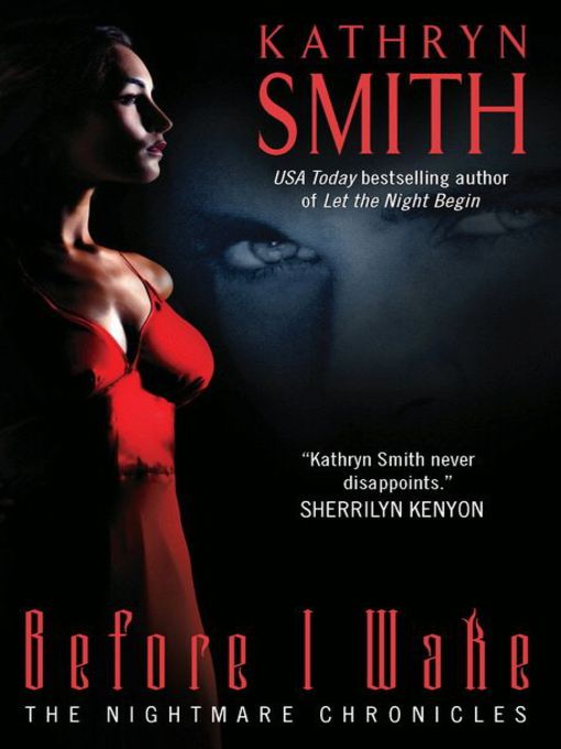 Title details for Before I Wake by Kathryn Smith - Available